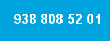 938 808 52 01 938 808 52 01